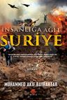 Suriye &amp; İnsanlığa Ağıt