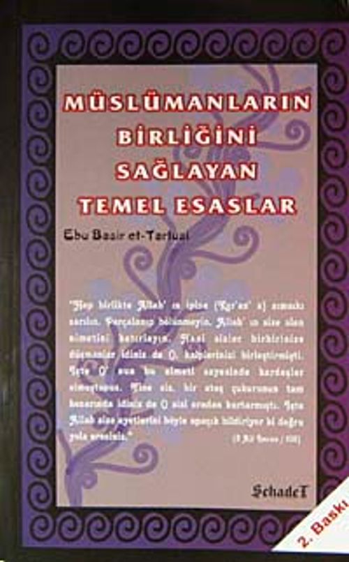 Müslümanların Birliğini Sağlayan Temel Esaslar