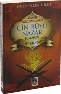 Cin-Büyü Nazar & Bunama ve Manevi Şifa Yolları