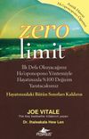 Zero Limit: Antik Hawai Ho'oponopono &Ouml;ğretisi
