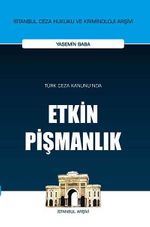 Türk Ceza Kanunu'nda Etkin Pişmanlık
