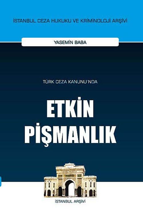 Türk Ceza Kanunu'nda Etkin Pişmanlık
