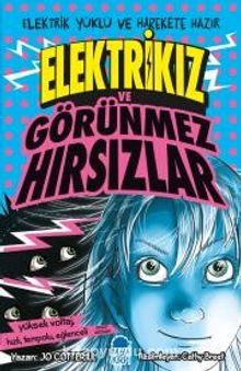Elektrikız ve Görünmez Hırsızlar - Jo Cotterill