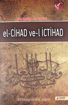 El Cihad Ve'l İctihad