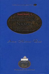 Dinin Direği Mü'min Mi'racı Namaz /  Resail-i Ahmediyye 21