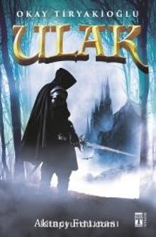 Ulak & Akıncı Fırtınası - Okay Tiryakioğlu
