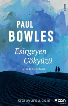 Esirgeyen Gökyüzü - Paul Bowles