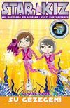 Star Kız / Su Gezegeni