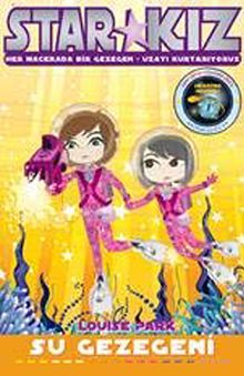 Star Kız / Su Gezegeni