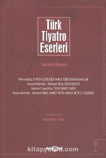 Türk Tiyatro Eserleri 2 / Tanzimat Dönemi - Gıyasettin Aytaş