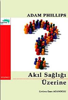 Akıl Sağlığı Üzerine