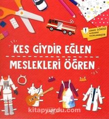 Kes Giydir Eğlen Meslekleri Öğren - Mustafa Topal