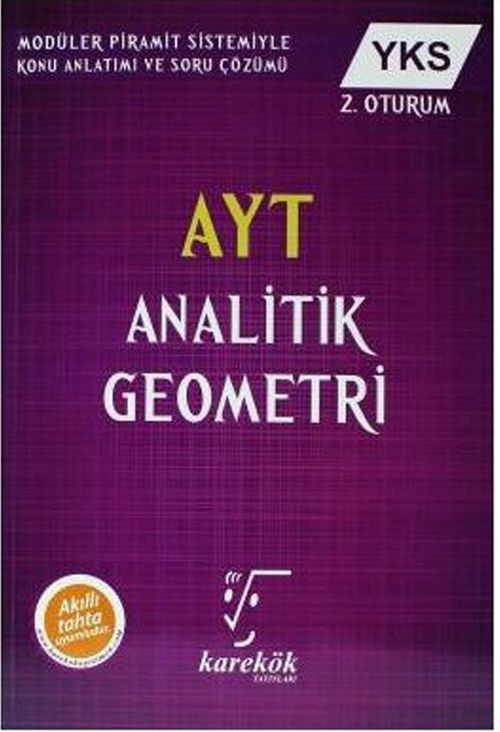 YKS - AYT Analitik Geometri / Modüler Piramit Sistemiyle Konu Anlatımı ve Soru Çözümü