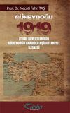 G&uuml;neydoğu 1919 İtilaf Devletlerinin G&uuml;neydoğu Anadolu Aşiretleriyle İlişkisi