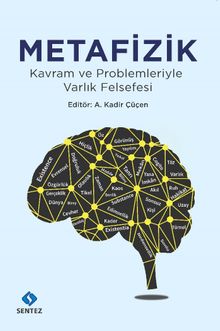 Metafizik & Kavram ve Problemleriyle Varlık Felsefesi
