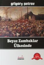 Beyaz Zambaklar Ülkesinde
