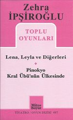 Toplu Oyunları / Lena, Leyla ve Diğerleri - Pinokyo - Kral Übü'nün Ülkesinde