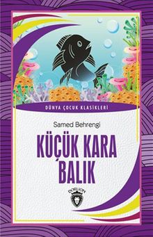 Küçük Kara Balık Dünya Çocuk Klasikleri (7-12 Yaş)
