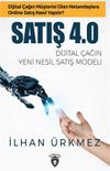 Satış 4.0 Dijital &Ccedil;ağın Yeni Nesil Satış Modeli