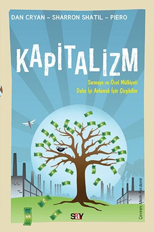 Kapitalizm (Çizgibilim) & Sermaya ve Özel Mülkiyeti Daha İyi Anlamak İçin Çizgibilim