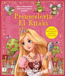Prenseslerin El Kitabı & Akıllı Prensesler İçin Uygulamalı Rehber