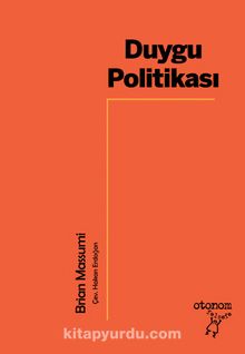 Duygu Politikası - Brian Massumi