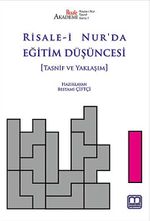 Risale-i Nur'da Eğitim Düşüncesi (Tasnif ve Yaklaşım)
