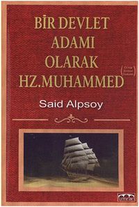 Bir Devlet Adamı Olarak Hz.Muhammed