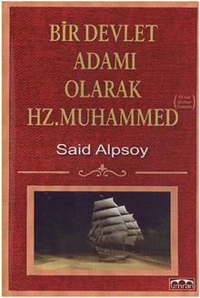 Bir Devlet Adamı Olarak Hz.Muhammed