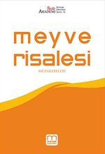 Meyve Risalesi Müzakereleri