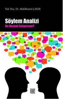 Söylem Analizi & Ne Demek İstiyorsun?