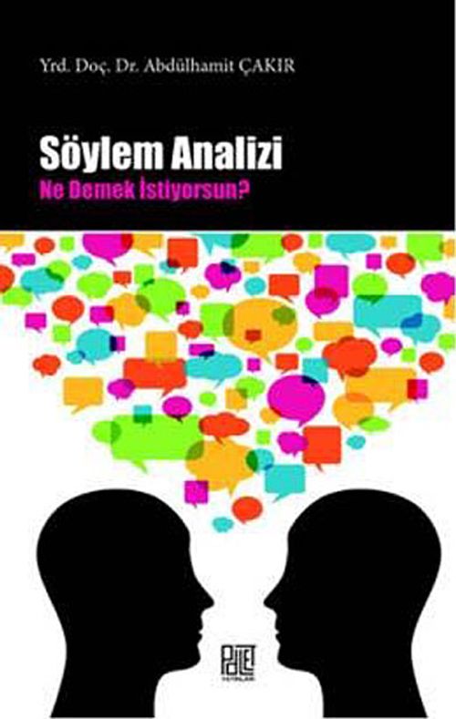 Söylem Analizi & Ne Demek İstiyorsun?