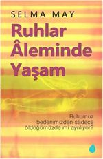 Ruhlar Aleminde Yaşam