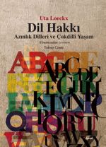 Dil Hakkı & Azınlık Dilleri ve Çokdilli Yaşam