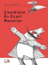 Çocuklara En Güzel Masallar