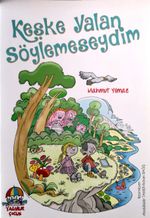 Keşke Yalan Söylemeseydim