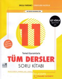 11. Sınıf Eşit Ağırlık Tüm Dersler Soru Kitabı - Kolektif