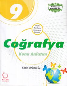 9. Sınıf Coğrafya Konu Anlatımlı - Kadir Doğrusöz