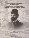 Osmanlı Mutasarrıfı &Ccedil;apanoğlu Mahmut Celaleddin (Celal) Bey'in Hatıraları / 39-C-43