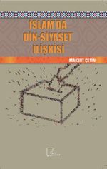 İslam'da Din-Siyaset ilişkisi
