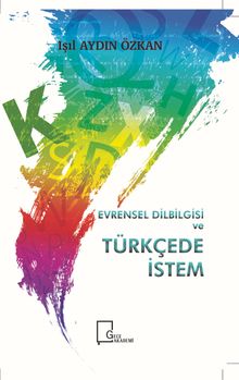Evrensel Dilbilgisi ve Türkçede İstem