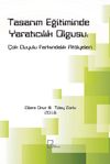 Tasarım Eğitiminde Yaratıcılık Olgusu: &Ccedil;ok Duyulu Farkındalık At&ouml;lyeleri