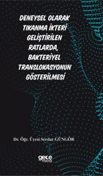 Deneysel Olarak Tıkanma İkteri Geliştirilen Ratlarda, Bakteriyel Translokasyonun Gösterilmesi