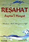 Reşahat Aynu'l Hayat