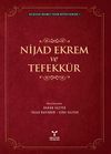 Nijad Ekrem ve Tefekk&uuml;r / Recaizade Mahmut Ekrem B&uuml;t&uuml;n Eserleri -1