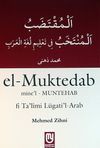 el-Muntedab mine'l-Muntehab fi Ta'limi L&uuml;gati'l-Arab (Arap&ccedil;a Sarf-Nahiv Uygulamalı Kitap)