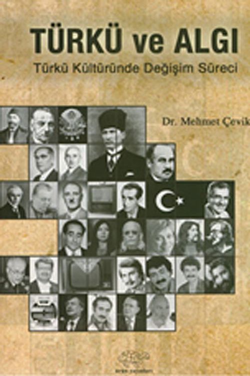 Türkü ve Algı & Türk Kültüründe Değişim Süreci