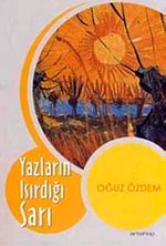Yazların Isırdığı Sarı