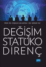 Değişim Statüko Direnç