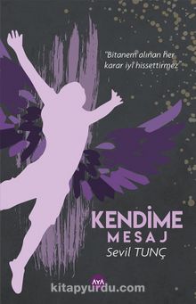 Kendime Mesaj - Sevil Tunç